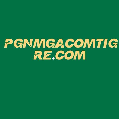 Logo da PGNMGACOMTIGRE